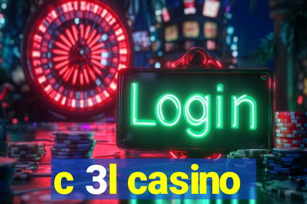 c 3l casino